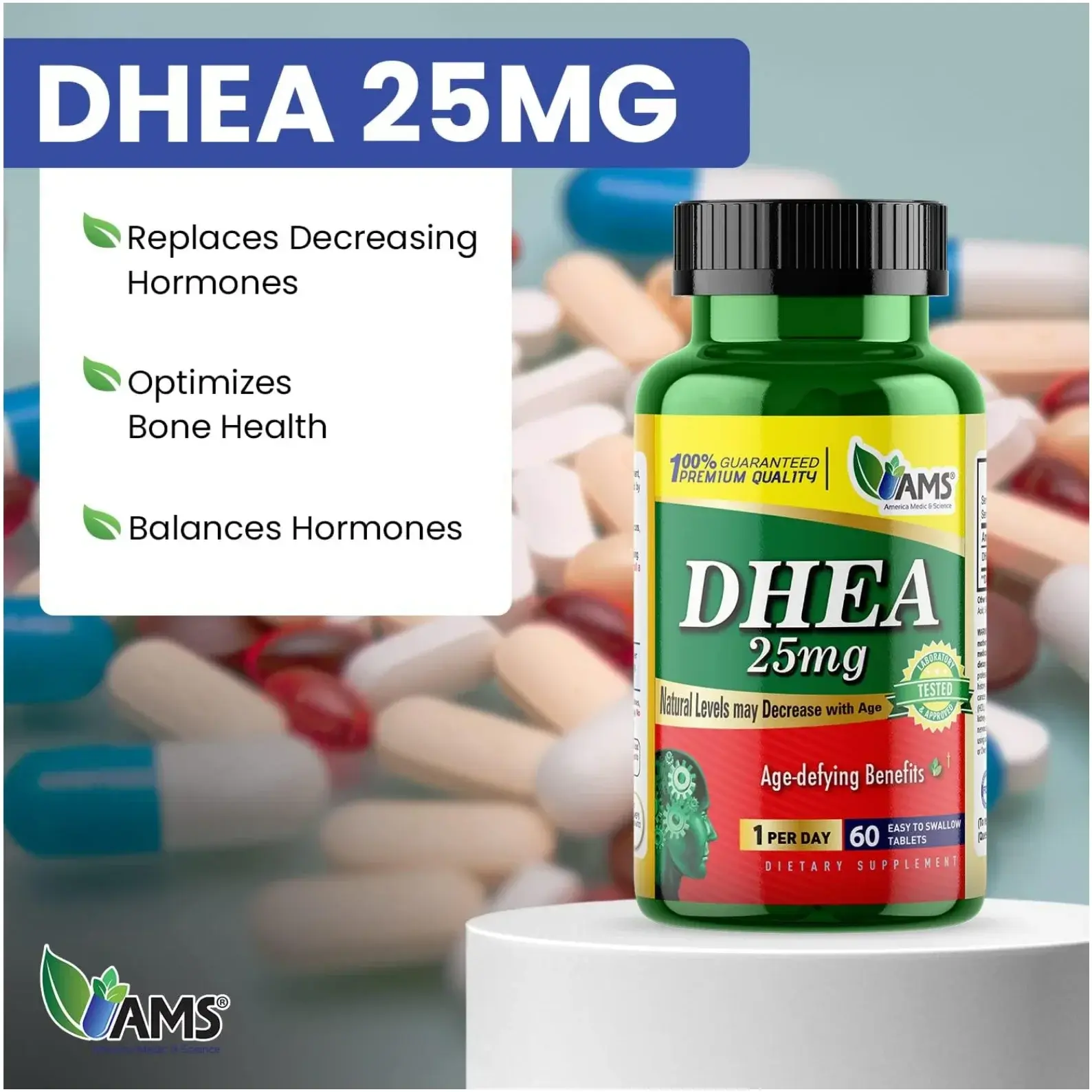 AMS DHEA 25mg Hormonal Balance & Energy Support Tablets 60s